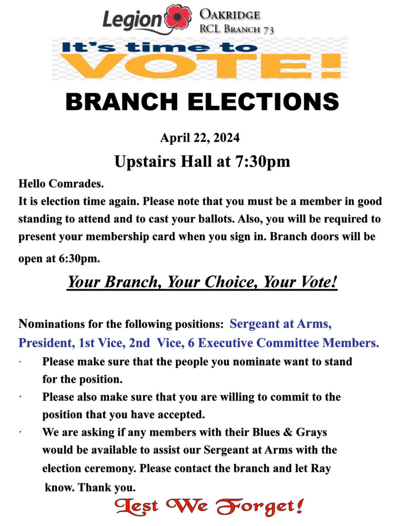 Br. 73- ELECTIONS- Monday, April 22nd, 2024 @ 7.30pm